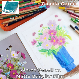 Colored Pencil on Grafix Matte Dura- Lar