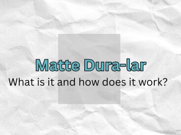 How To Series- Grafix Matte Dura-Lar